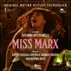 Gatto Ciliegia Contro Il Grande Freddo & Downtown Boys - Miss Marx (Original Motion Picture Soundtrack)